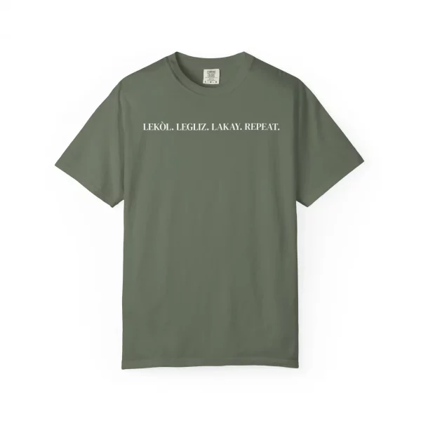 Comfort Colors Shirt – Lekòl. Legliz. Lakay. Repeat.